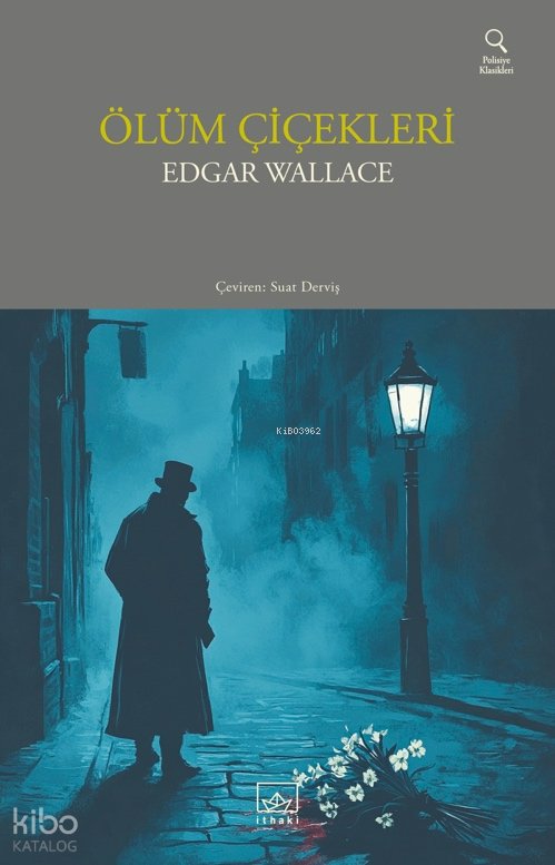 Ölüm Çiçekleri - Edgar Wallace