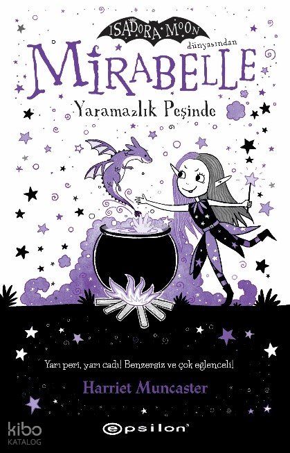 Mirabelle 1 - Yaramazlık Peşinde - Harriet Muncaster