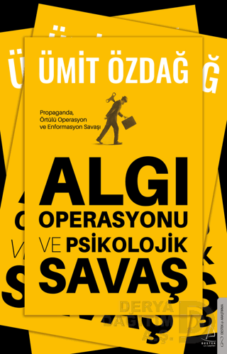 ALGI OPRASYONU VE PSİKOLOJİK SAVAŞ