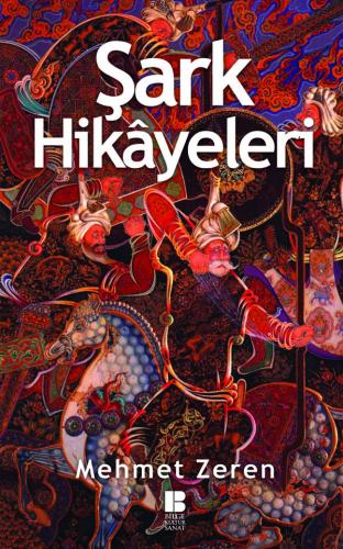 Şark Hikayeleri - Derleme -