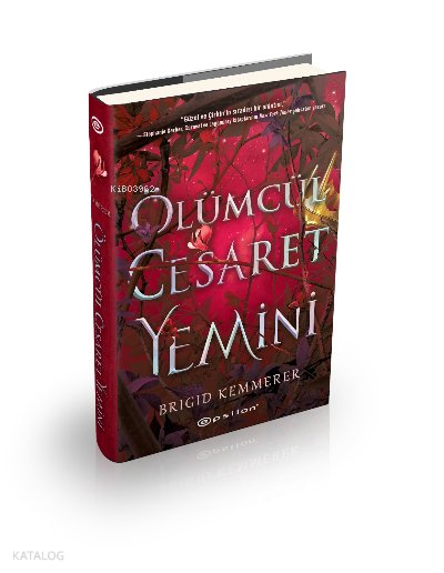 Ölümcül Cesaret Yemini (Ciltli) - Brigid Kemmerer