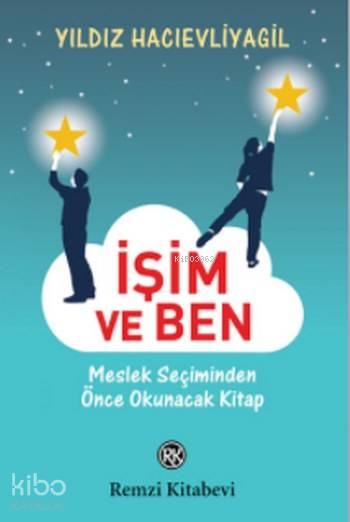 İşim ve Ben