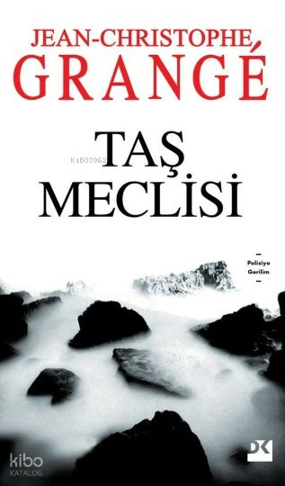 Taş Meclisi - Jean-Christophe Grange