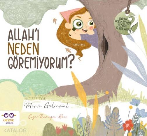 Allah'ı Neden Göremiyorum ? - Merve Gülcemal