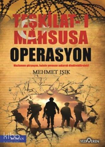 Teşkilat-ı Mahsusa Operasyon - Mehmet Işık