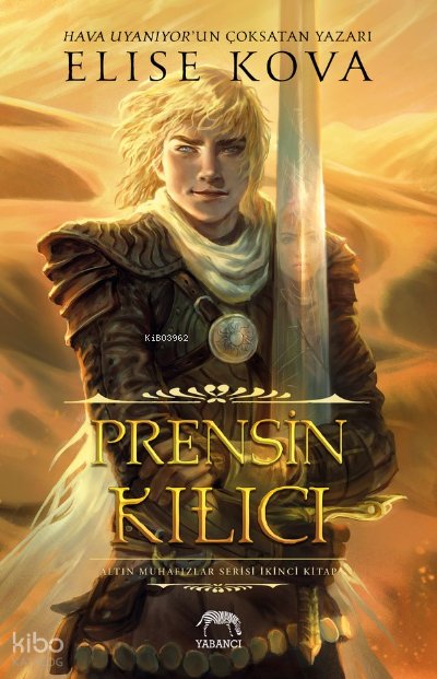Prensin Kılıcı - Ciltli
