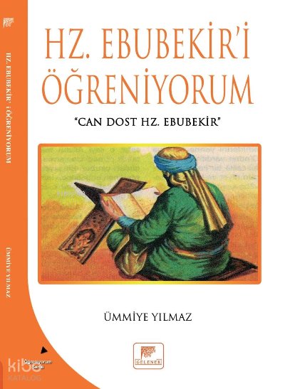 Hz. Ebubekiri Öğreniyorum
