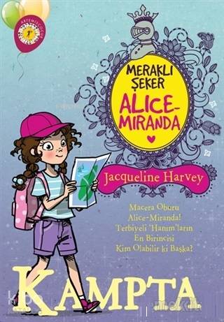 Meraklı Şeker Alice Miranda Kampta