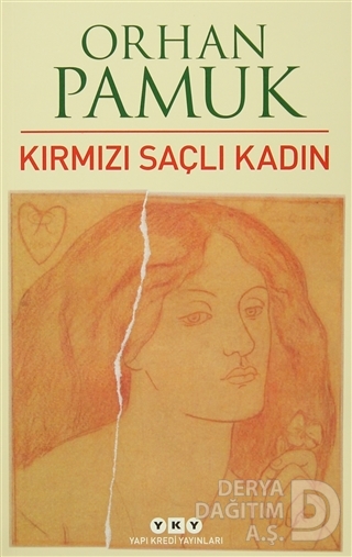 KIRMIZI SAÇLI KADIN / ORHAN PAMUK