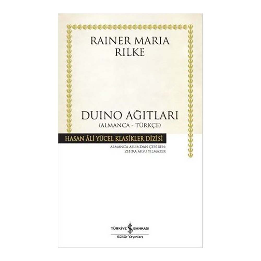 DUINO AĞITLARI / RAINER MARIA