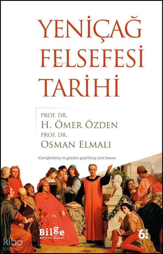 Yeniçağ Felsefesi Tarihi - H. Ömer Özden