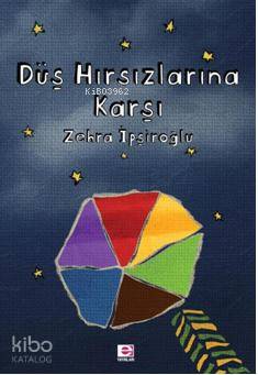 Düş Hırsızlarına Karşı