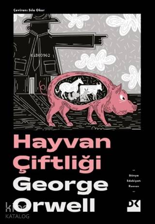 Hayvan Çiftliği - George Orwell