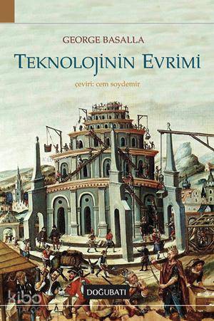 Teknolojinin Evrimi - George Basalla