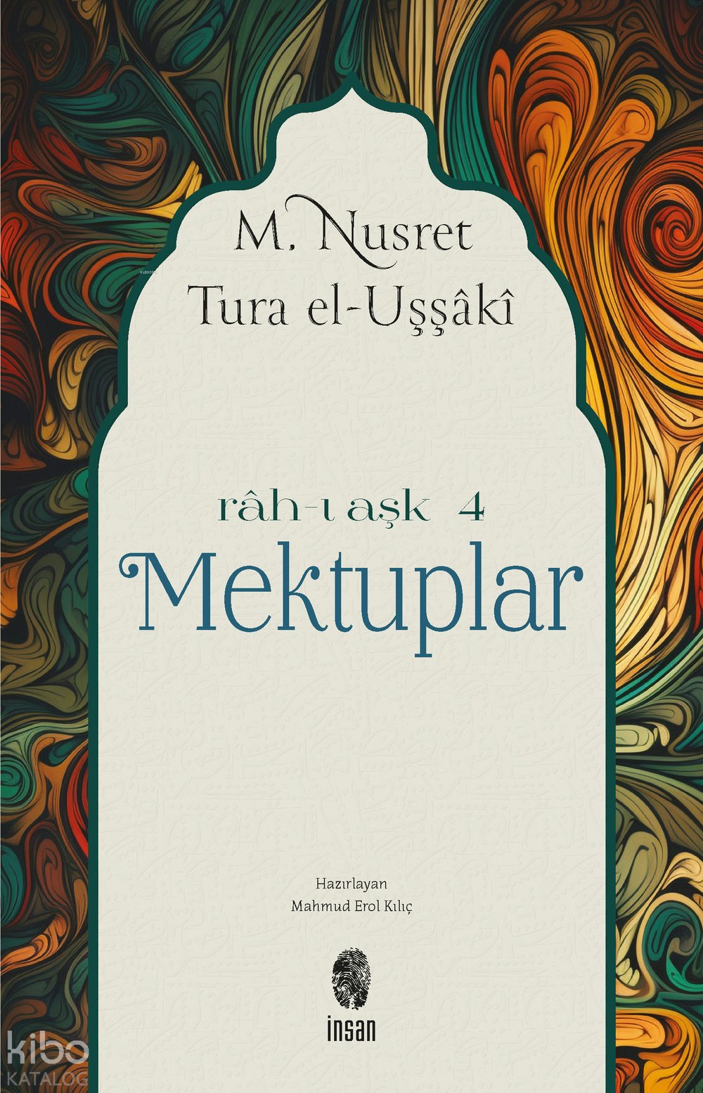 Mektuplar - M. Nusret Tura