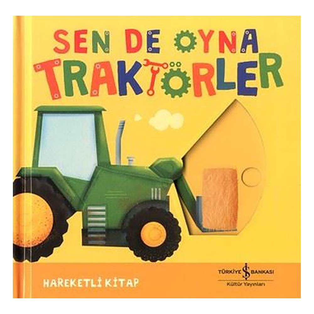 SEN DE OYNA - TRAKTÖRLER (HAREKETLİ)