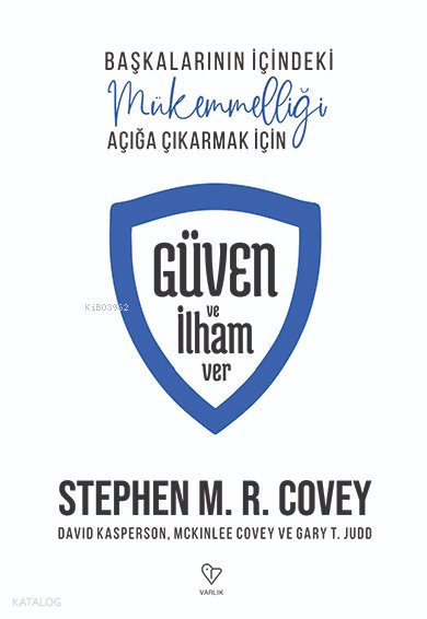 Güven Ve İlham Ver