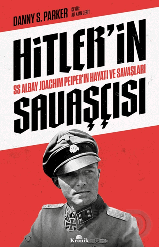 HİTLERİN SAVAŞÇISI