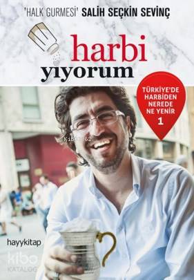 Harbi Yiyorum - Salih Seçkin Sevinç