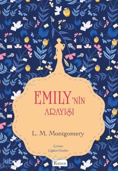 Emilynin Arayışı 3 - Bez Ciltli - Lucy Maud Montgomery