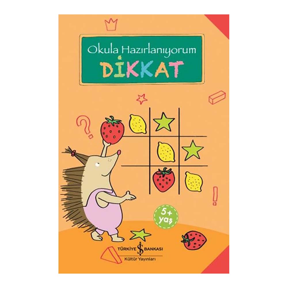 OKULA HAZIRLANIYORUM - DİKKAT