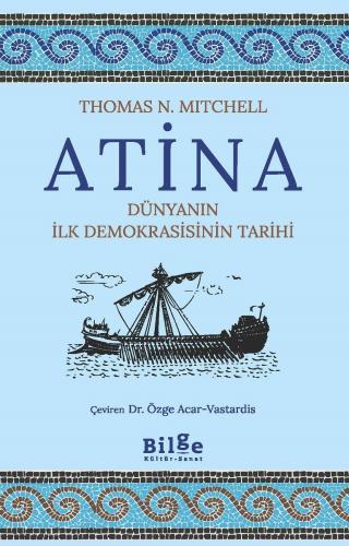 Atina Dünyanın İlk Demokrasisinin Tarihi