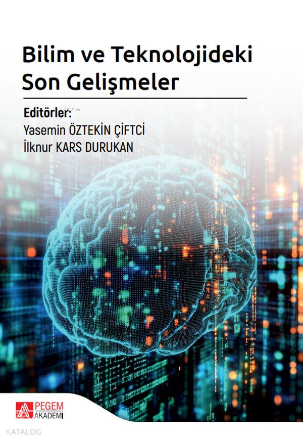 Bilim ve Teknolojideki Son Gelişmeler