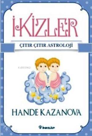 İkizler Çıtır Çıtır Astroloji - Hande Kazanova