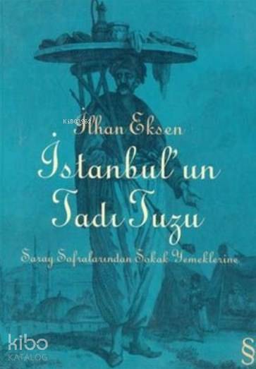 İstanbul'un Tadı Tuzu - İlhan Eksen