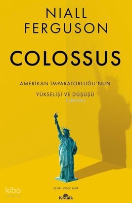 Colossus - Niall Ferguson