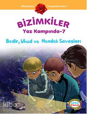 Bizimkiler Yaz Kampında 7 - Ayşe Alkan Sarıçiçek