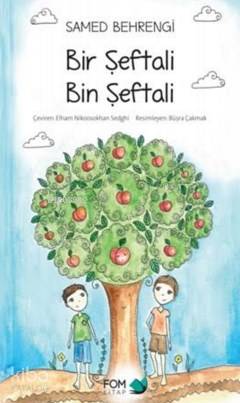 Bir Şeftali Bin Şeftali - Samed Behrengi