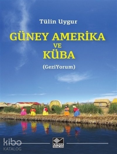 Güney Amerika ve Küba