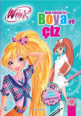 WINX CLUB WINX PERİLERİYLE BOYA VE ÇİZ
