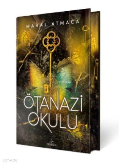 Ötanazi Okulu 3 (Ciltli Özel Baskı) - Maral Atmaca