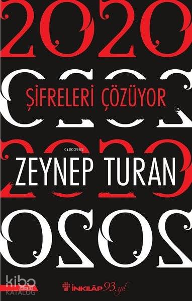 2020 Şifreleri Çözüyor - Zeynep Turan