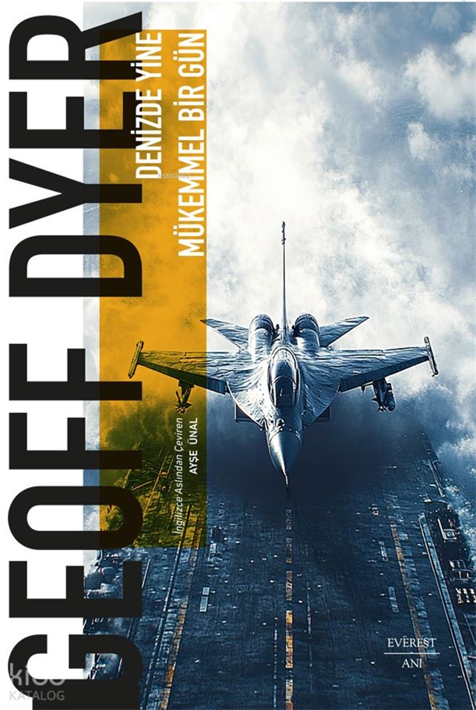 DENİZDE YİNE MÜKEMMEL BİR GÜN