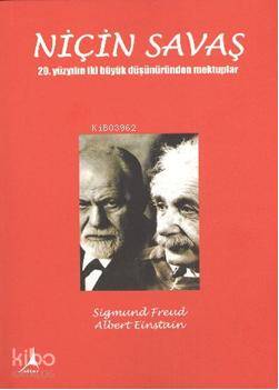 Niçin Savaş - Albert Einstein, Sigmund Freud