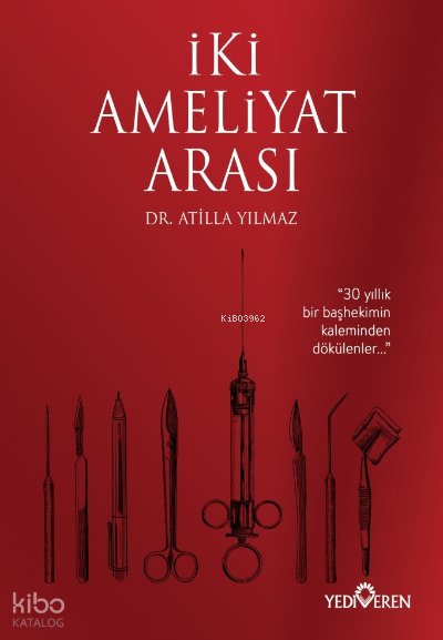 İki Ameliyat Arası
