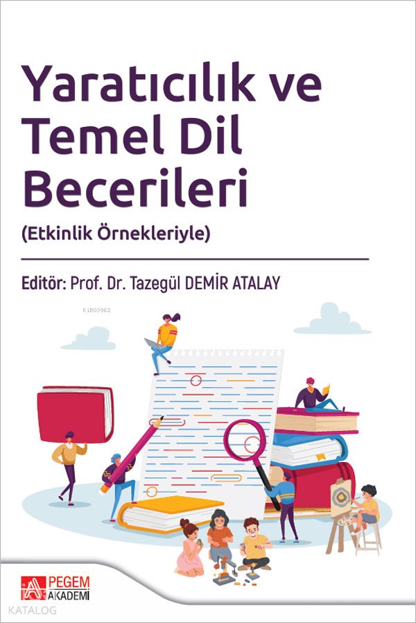 Yaratıcılık ve Temel Dil Becerileri