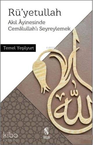 Rü'yetullah - Temel Yeşilyurt