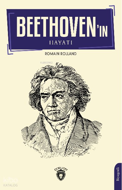 Beethoven’ın Hayatı - Romain Rolland