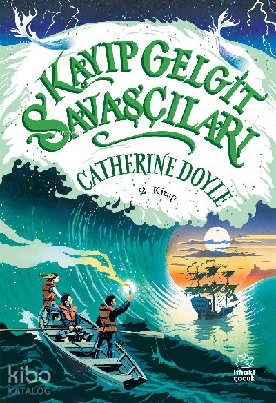 Kayıp Gelgit Savaşçıları - Catherine Doyle