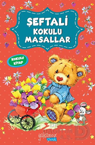 ŞEFTALİ KOKULU MASALLAR