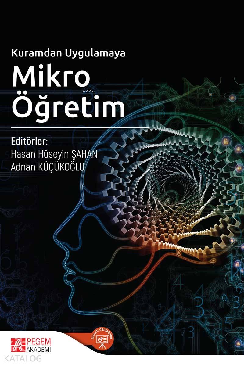 Kuramdan Uygulamaya Mikro Öğretim - Adnan Küçükoğlu