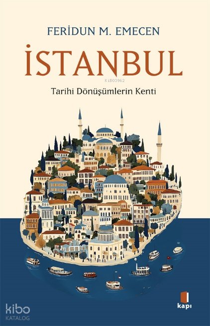 İstanbul - Feridun M. Emecen