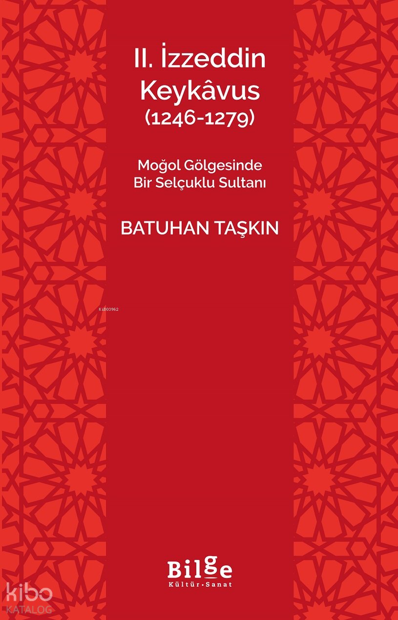 II. İzzeddin Keykâvus (1246-1279)