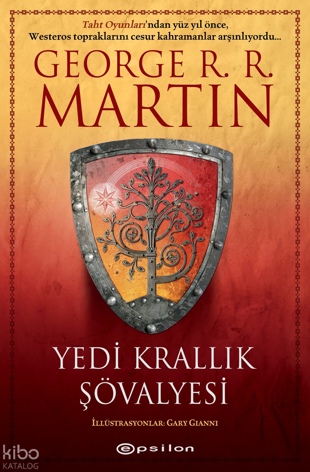 Yedi Krallık Şövalyesi (Ciltli) - George R. R. Martin