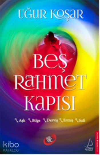 Beş Rahmet Kapısı - Uğur Koşar