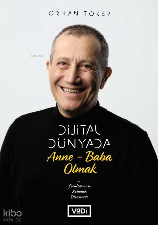 Dijital Dünyada Anne-Baba Olmak